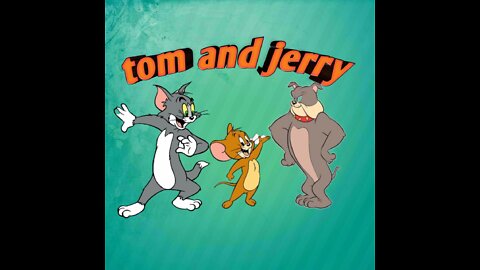 Tom and jerry