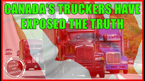 Why The Canada Trucker Protest Is A Victory For Freedom Loving People Everywhere