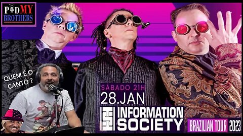 INFORMATION SOCIETY EM SÃO PAULO