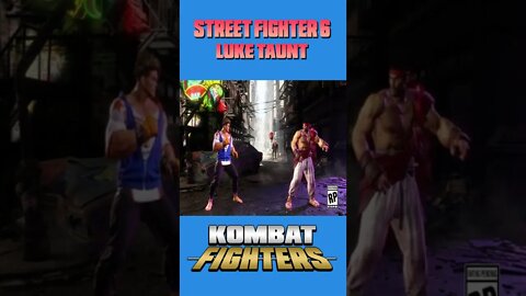 Street Fighter 6 Luke taunt