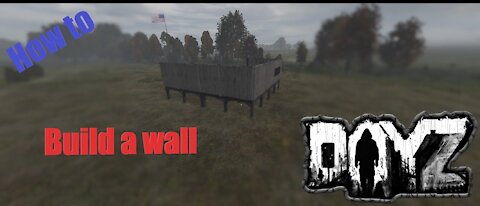 How to build a tier 1 wall in DayZ Base building plus (BBP) Ep 6