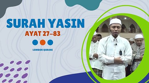 BACAAN AL-QUR'AN PENENANG HATI | SURAH YASIN AYAT 27-83