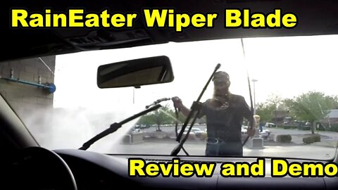 RainEater Wiper Blade Review