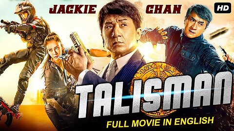 TALISMAN - Jackie Chan Hollywood English Movie | Hollywood Full Action Movie In English HD