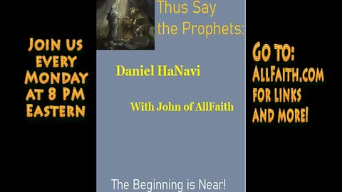 Daniel Chapter Nine Conclusion: "Thus Say The Prophets"