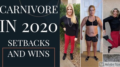 Carnivore Diet in 2020: Setbacks and Wins