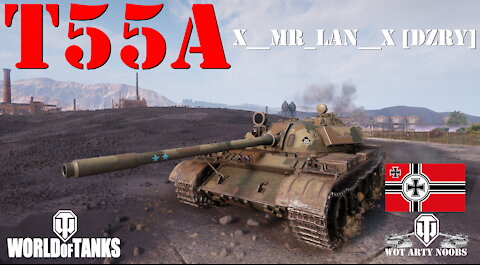 T 55A - x__Mr_Lan__x [DZRY]