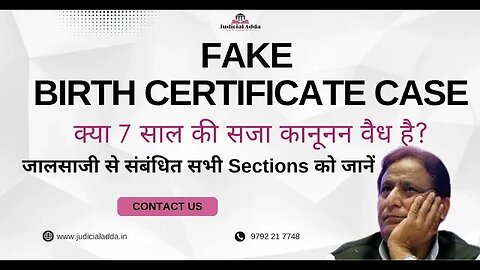 Abdullah Azam Khan Fake Birth Certificate Case | Know all the sections of IPC relating to Forgery