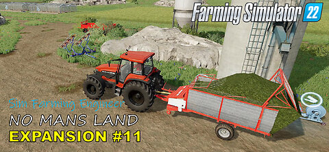 #11 NEW FARM EXPANSION ON NO MANS LAND