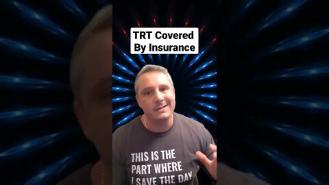 TRT Covered by Insurance? #TRT #Testosterone #Testosteronereplacementtherapy #TRT #insurance