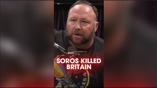 Alex Jones: George Soros Destroyed The British Pound - Joe Rogan 1255