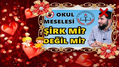 okula çocuğunu gönderen anne baba müslimdir asla müşrık olmaz okul küfür değildir diyen kefir polat