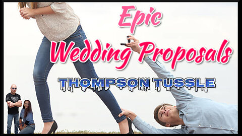 Epic Wedding Proposals - The Thompson's Tussle