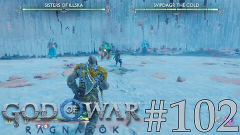 Svipdagr the Cold and the Sisters of Illska | God of War Ragnarök #102