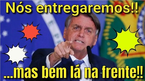 💥Bolsonaro fala em 'entregar' país 😬 para um presidente 'bem lá na frente' 😳