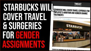 Starbucks Will Cover Costs Of 'Gender-Confirming' Surgeries, Travel