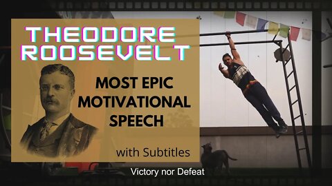 Most Epic Motivational Speech | Theodore Roosevelt Morning Motivation