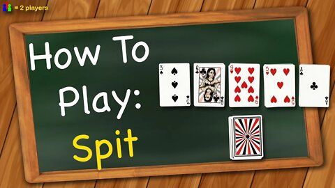 How to play Spit