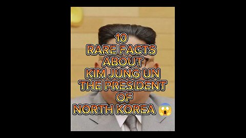 Rare facts about the president of North Korea