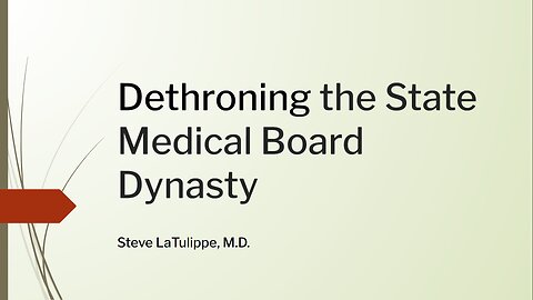 Dethroning the State Medical Board Dynasty