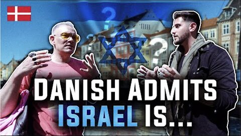 Danish Man Admits Israel Is...