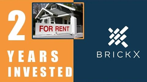 2 Years Invested in BrickX Review | Housing Market