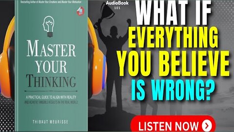 MASTER_Your_THINKING_By_Thibaut_Meurisse_Audiobook___Book_summary_in_English audio book