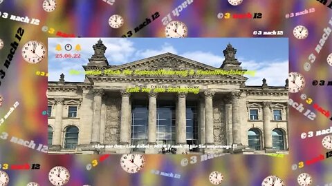 🔔🕚🔔 Der runde Tisch vor dem Reichstag - Kurzfassung aufgrund der Wetterverhältnisse - 25.06.22