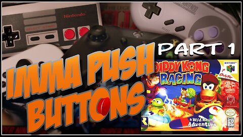 IPB: Diddy Kong Racing - Part 1