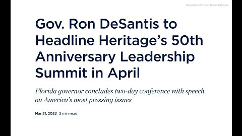 DeSantis to Headline Heritage’s 50th Anniversary Leadership Summit in April 21, 2023. Article text below.