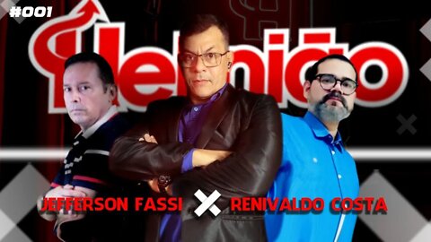 ANTAGÔNICOS JEFFERSON FASSI E RENIVALDO COSTA |🔥HELLNIÃO#01