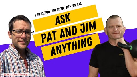 Ask Pat and Jim Anything | Live QnA