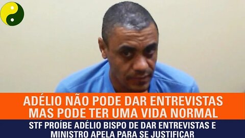 STF proíbe Adélio Bispo de dar entrevistas e ministro apela para se justificar