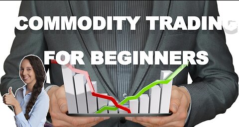 Commodity Trading for Beginners: A Comprehensive Guide by Finance Guruji #finance