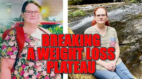 Breaking A Weight Loss Plateau In A Sustainable Way