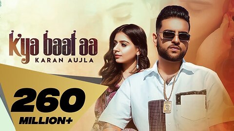 Kya Baat Aa : Karan Aujla (Official Video) Tania | Desi Crew | Latest Punjabi Songs