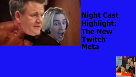 Night Cast Take On The Newest Twitch Meta