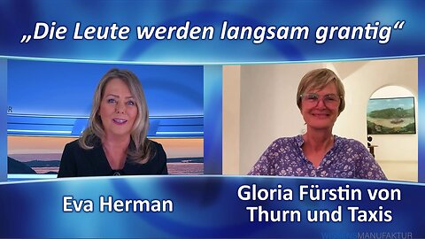 Gloria Fürstin von Thurn und Taxis: Die Leute werden langsam grantig@Wissensmanufaktur🙈