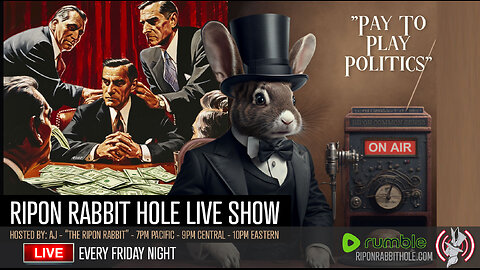 FRIDAY NIGHT LIVE – “Pay To Play Politics"