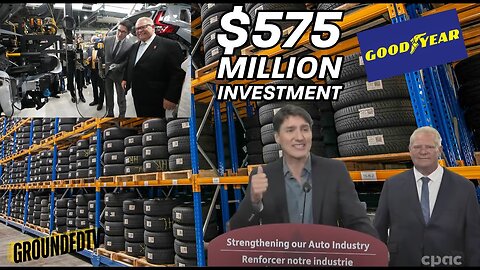 Justin Trudeau & Doug Ford's $575M Goodyear Announcement: Tense Moments & Tough Questions Exposed