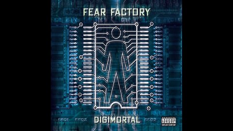 Fear Factory - Digimortal