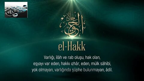 #dua #esmaülhüsna Esma'ül Hüsna Duaları / El Hakk(c.c.)