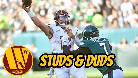 STUDS & DUDS From WSH VS EAGLES | Washington Football Maniacs