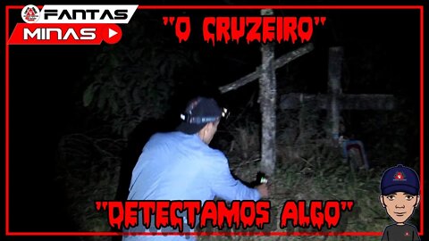 "O Cruzeiro - Detectamos Algo"-EP 69