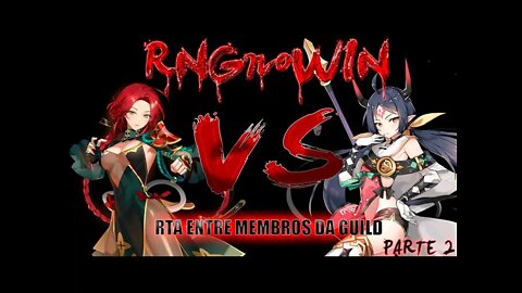 RTA - PVP PRIVADO COM A GUILD parte2 - EPIC SEVEN