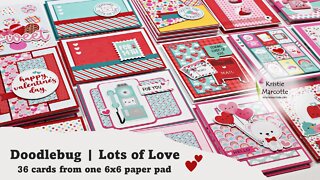 Doodlebug | Lots of Love | 36 cards from one 6x6 paper pad