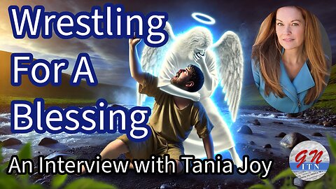 GNITN: Wrestling For A Blessing - An Interview with Tania Joy