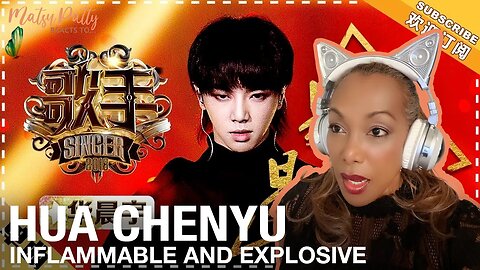 Hua Chenyu - Inflammable And Explosive | Reaction