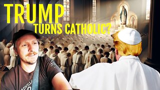 Trump Cozies up to Catholics and the Harlot Pope