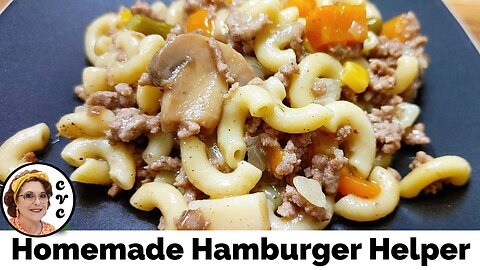 Homemade Hamburger Helper, Collard Valley Cooks